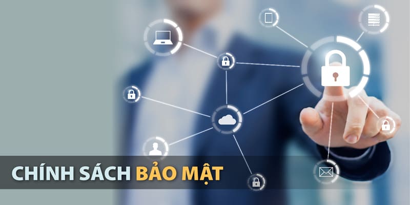 Quy định liên quan đến chính sách bảo mật người chơi cần ghi nhớ năm 2024